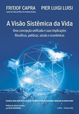 Visão Sistêmica da Vida