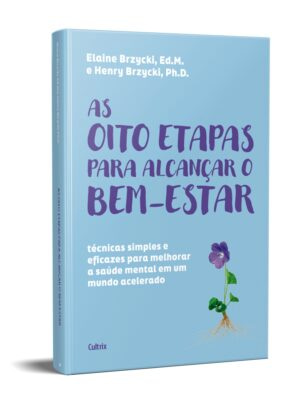 Livro: As Oito Etapas para Alcançar o Bem-estar 